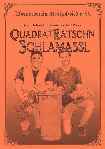 Quadratratschnschlamassl- Titelbild / Saison 2017-2018